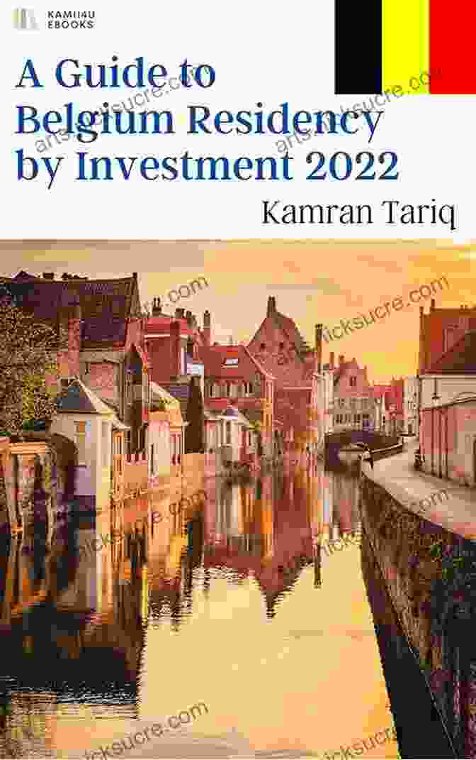 Belgium Flag A Guide To Belgium Residency By Investment 2024: EU/Schengen (A Complete Guide To EU/Non EU Residency By Investment 2024 3)