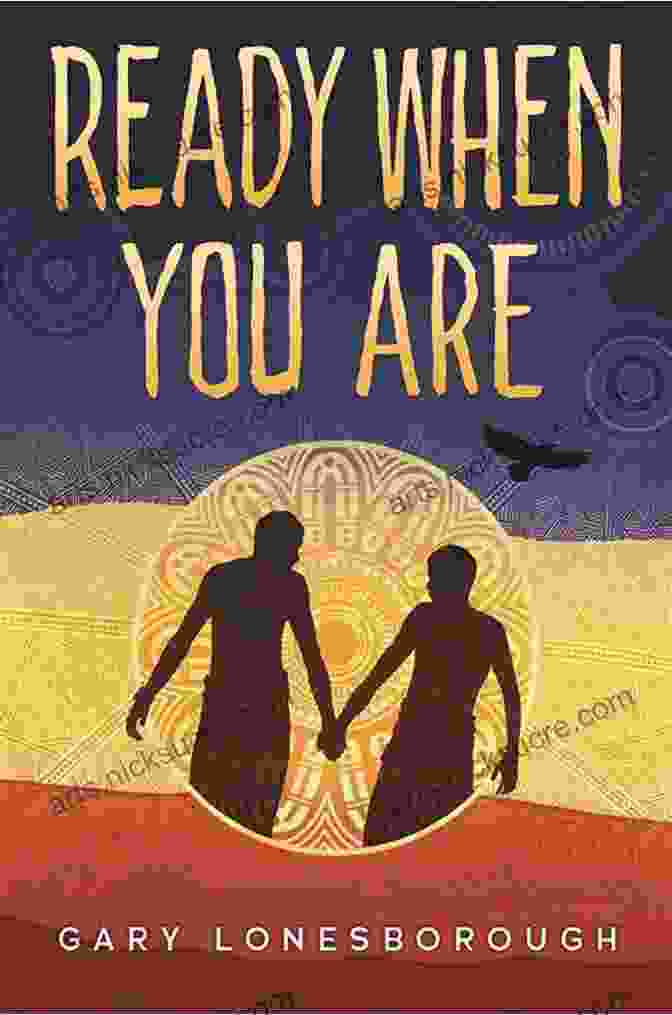 Book Cover Of 'Ready When You Are' By Gary Lonesborough Ready When You Are Gary Lonesborough