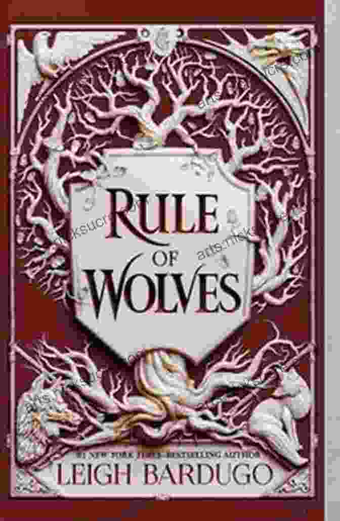 Rule Of Wolves, A Novel By Leigh Bardugo, Featuring Zoya Nazyalensky On The Cover Rule Of Wolves (King Of Scars Duology 2)