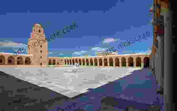 The Grand Courtyard Of The Great Mosque Of Kairouan, Tunisia, With Its Intricate Architecture And Serene Atmosphere. Saharan Frontiers: Space And Mobility In Northwest Africa (Public Cultures Of The Middle East And North Africa)