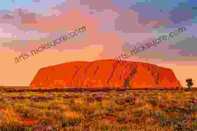 The Majestic Uluru (Ayers Rock),A Sandstone Monolith In The Heart Of Australia The Last Great Walk: The True Story Of A 1909 Walk From New York To San Francisco And Why It Matters Today