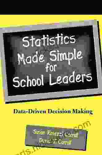 Statistics Made Simple for School Leaders: A New Approach for Using Student Staff and Community Data