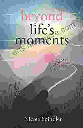 Beyond Life s Moments: An Empowering Outlook on Transcending Unexpected Setbacks