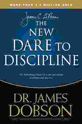 The New Dare To Discipline