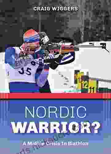 Nordic Warrior?: A Midlife Crisis in Biathlon