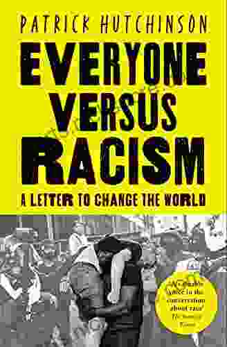 Everyone Versus Racism: A Letter To My Children