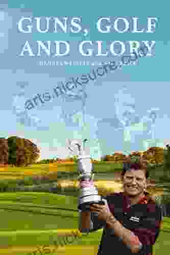 Guns Golf And Glory Hannes Wessels