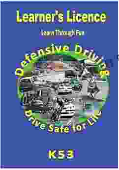 Learner S Licence K53 South Africa: Learn Through Fun Drive Safe For Life