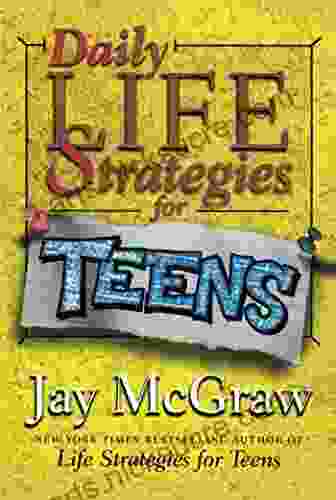 Daily Life Strategies For Teens