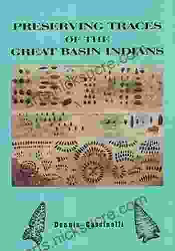 Preserving Traces Of The Great Basin Indians