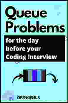 Queue Problems for the day before your Coding Interview (Day before Coding Interview 10)