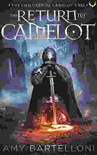 Return to Camelot (The Children of Camelot 2)