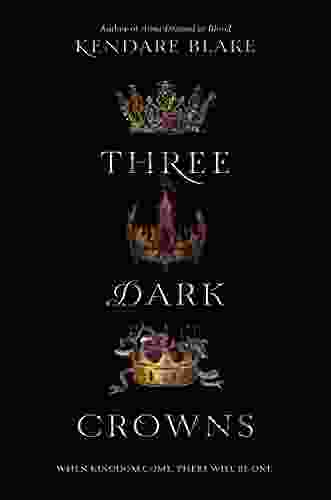 Three Dark Crowns Kendare Blake