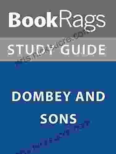 Summary Study Guide: Dombey And Sons