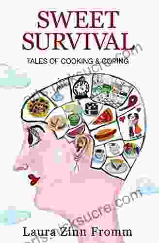 Sweet Survival: Tales of Cooking Coping