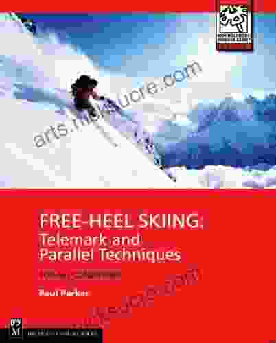 Free Heel Skiing: Telemark And Parallel Techniques For All Conditions 3rd Edition (Mountaineers Outdoor Expert)