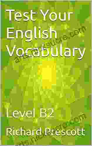 Test Your English Vocabulary: Level B2