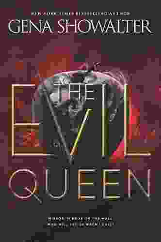 The Evil Queen (The Forest Of Good And Evil 1)