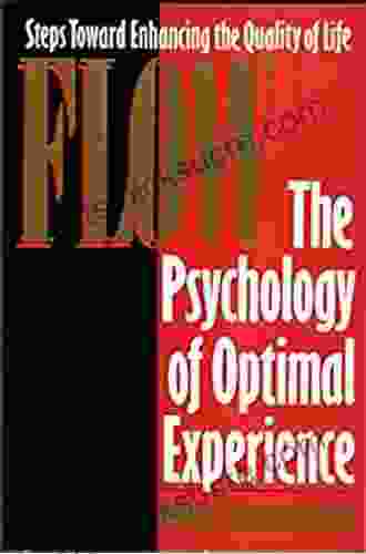 Flow: The Psychology of Optimal Experience (Harper Perennial Modern Classics)