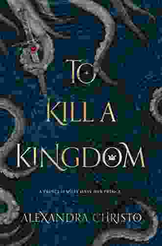 To Kill a Kingdom Alexandra Christo