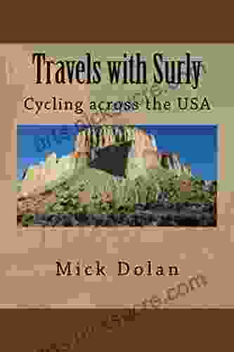 Travels With Surly: Cycling Across The USA