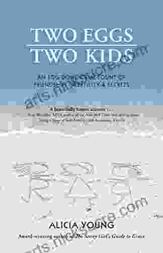 Two Eggs Two Kids: An egg donor s account of friendship infertility secrets