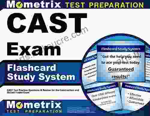 CAST Exam Flashcard Study System: CAST Test Practice Questions and Review for the Construction and Skilled Trades Exam