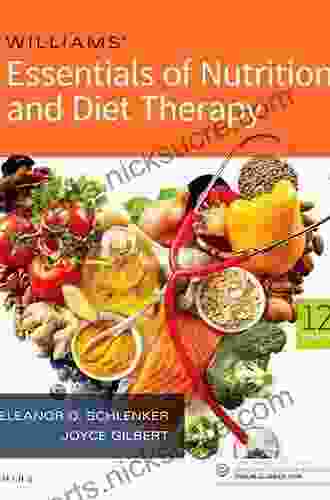 Williams Essentials of Nutrition and Diet Therapy E